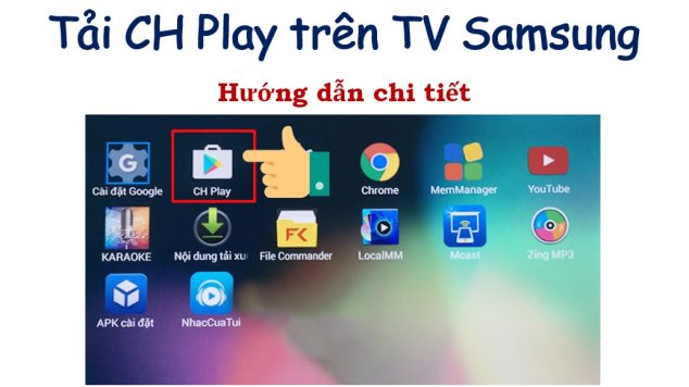 Cách tải CH Play cho Samsung trên điện thoại